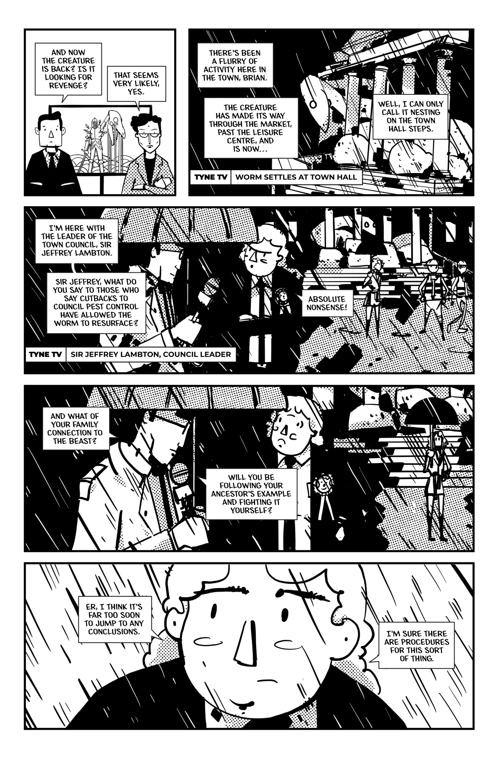 Page 4 of the Lambton Worm Returns. The Worm is at Town Hall, curled around the front steps. News crews are interviewing Lambton's descendent. He is scared to fight the Worm.